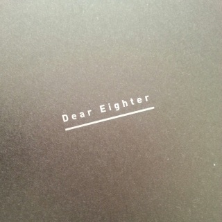 Dear Eighter